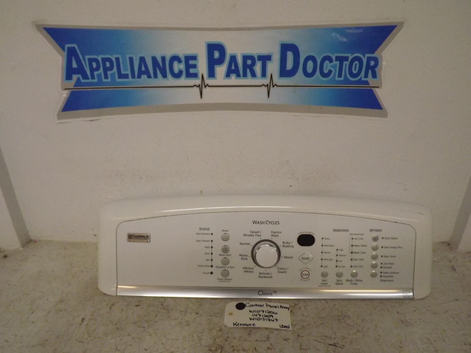 Kenmore Washer W10171206 1471209 W10131867 Control Panel Assy Used Kenmore Washer W10171206 1471209 W10131867 Control Panel Assy Used